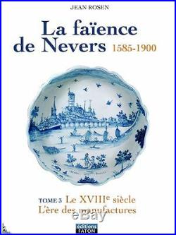 French Nevers Faience (1585 1900), volumes 3+4